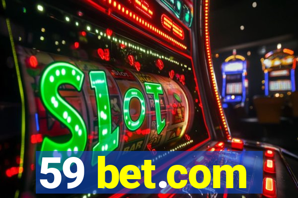 59 bet.com